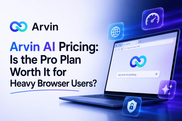 Arvin AI Pricing: Is the Pro Plan Worth It for Heavy Browser Users?